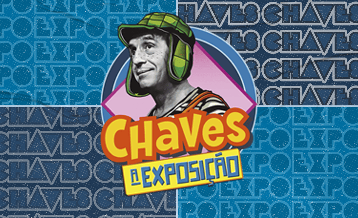 Chaves: A Exposição